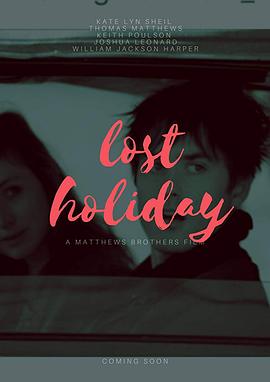 遗失的假期 Lost Holiday