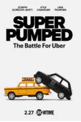 超蓬勃：优步之战 第一季 Super Pumped: The Battle For Uber Season 1