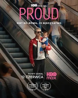 骄傲 Proud(欧美剧)
